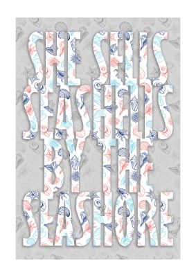 An unframed print of she sells seashells travel in typography in grey and multicolour accent colour