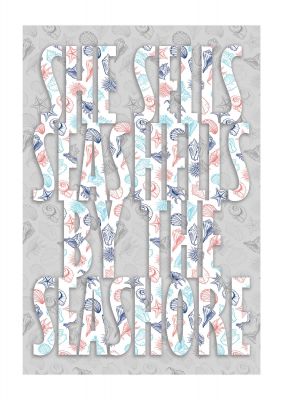 An unframed print of she sells seashells travel in typography in grey and multicolour accent colour
