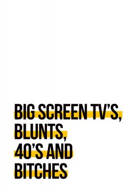 An unframed print of big screen tvs quote in typography in white and black accent colour