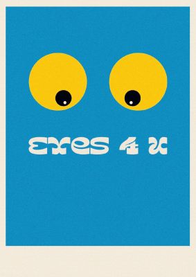An unframed print of eyes 4 u cartoon 80's game style retro graphical illustration in blue and yellow accent colour