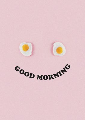 An unframed print of good morning egg face graphical in typography in pink and yellow accent colour