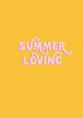 An unframed print of summer loving lyric grease quote in typography in orange and pink accent colour