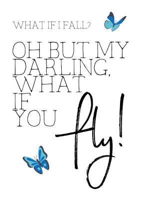 An unframed print of what if i fall quote in typography in white and blue accent colour