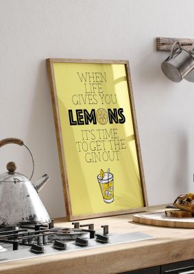 An unframed print of when life gives you lemons quote in typography in yellow and black accent colour