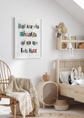 An unframed print of hand over chocolate kids wall art in typography in grey and multicolour accent colour