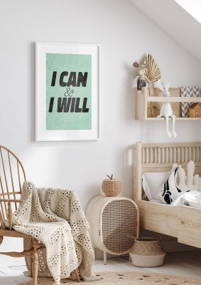 An unframed print of i can i will kids wall art in typography in green and black accent colour