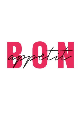 An unframed print of bon appetit quote in typography in white and red accent colour