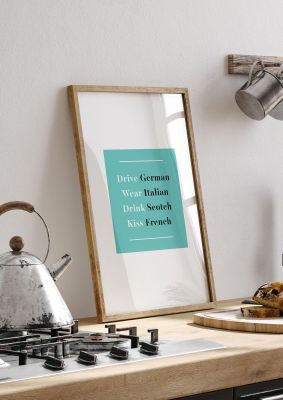 An unframed print of drive german quote in typography in green and black and white accent colour