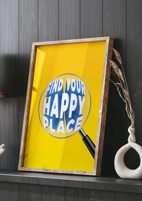 An unframed print of find your happy place quote in typography in yellow and blue accent colour