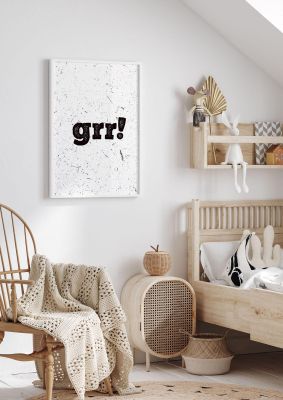 An unframed print of grr funny slogans in typography in white and black accent colour