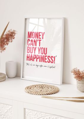 An unframed print of money cant buy you quote in typography in white and red accent colour