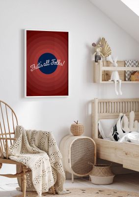 An unframed print of thats all folks quote in typography in red and white accent colour