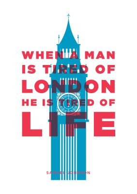 An unframed print of when a man is tired of london travel in typography in multicolour and red accent colour