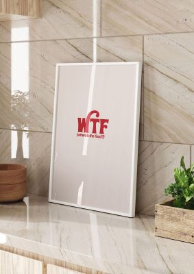 An unframed print of wtf food red funny slogans in typography in beige and red accent colour