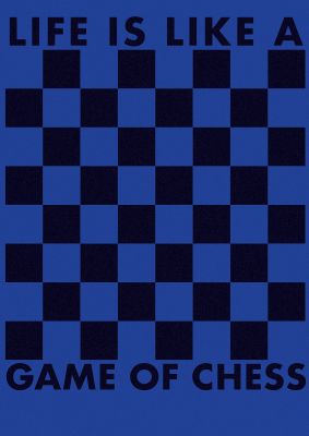 An unframed print of game of chess graphical in typography in blue and black accent colour