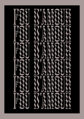 An unframed print of fou d'amour madly in love french black quote in typography in black and grey accent colour
