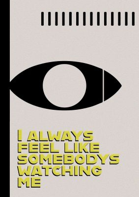 An unframed print of somebodys watching me lyric music graphic in beige and yellow accent colour