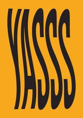An unframed print of yass quote in typography in orange and black accent colour