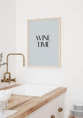 An unframed print of wine time minimalist mosaic funny slogans in grey and black accent colour