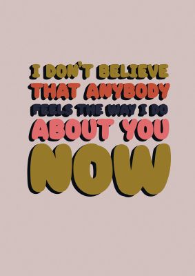 An unframed print of wanderwall lyric quote in typography in pink and multicolour accent colour