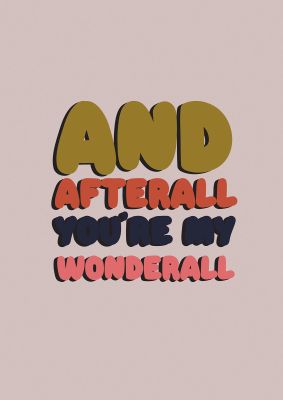 An unframed print of wonderwall lyric two quote in typography in pink and multicolour accent colour