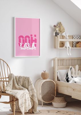 An unframed print of ooh la la funny slogans in typography in pink and white accent colour